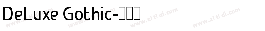 DeLuxe Gothic字体转换